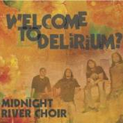 Midnight River Choir